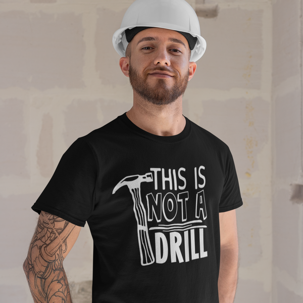 This is Not a Drill Men's Premium T-Shirt