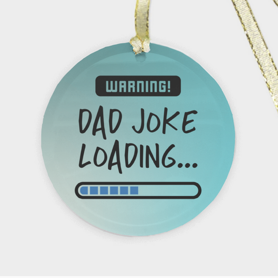 Warning Dad Joke Loading Funny Dad Christmas Ornament