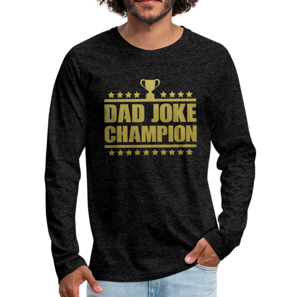 Dad Joke Champion Long Sleeve T-Shirt - charcoal gray