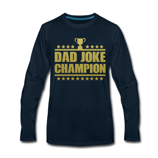 Dad Joke Champion Long Sleeve T-Shirt - deep navy