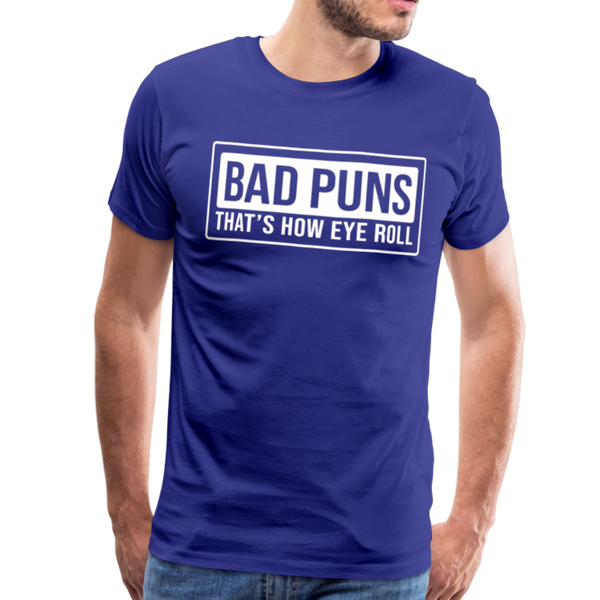 Bad Puns That's How I Roll Premium T-Shirt - royal blue