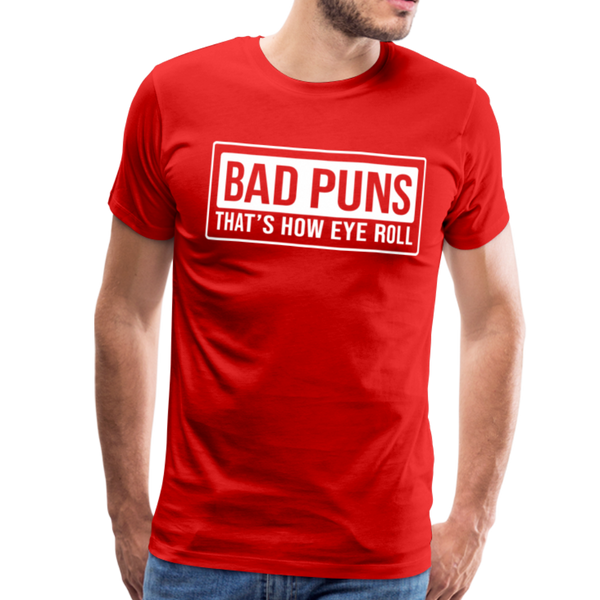Bad Puns That's How I Roll Premium T-Shirt - red