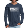 Bad Puns That's How Eye Roll Premium Long Sleeve T-Shirt - navy