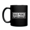 Bad Puns That's How Eye Roll Full Color Mug