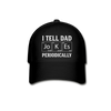 I Tell Dad Jokes Periodically Baseball Cap