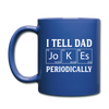 I Tell Dad Jokes Periodically Full Color Mug
