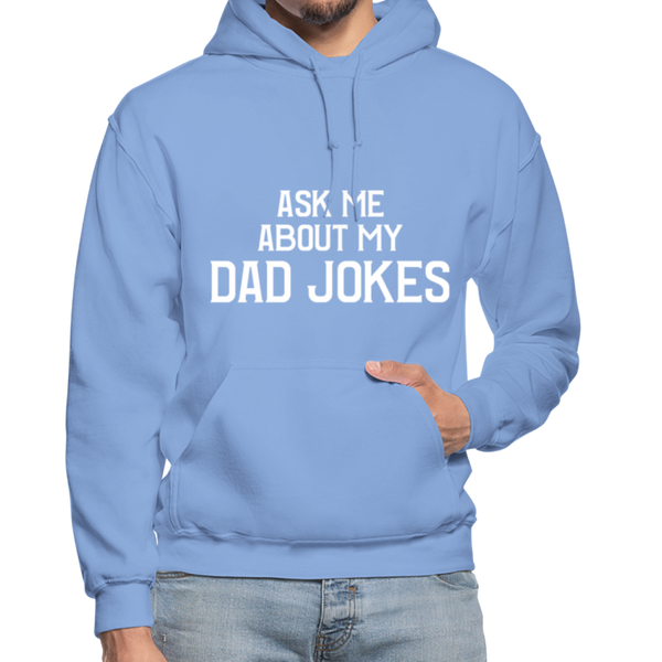 Ask Me About My Dad Jokes Gildan Heavy Blend Adult Hoodie - carolina blue