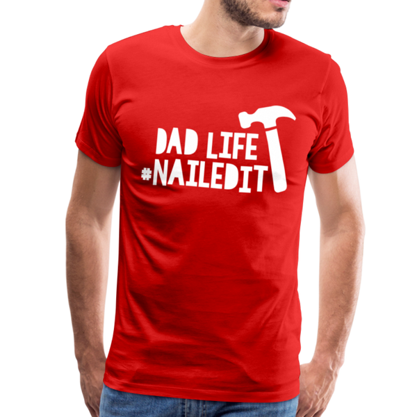 Dad Life Nailed It Men's Premium T-Shirt - red