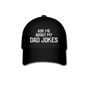 Ask Me About My Dad Jokes Baseball Cap