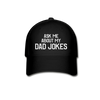 Ask Me About My Dad Jokes Baseball Cap