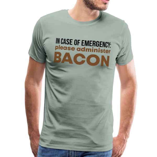 In Case of Emergency Please Adminster Bacon Men's Premium T-Shirt - steel green
