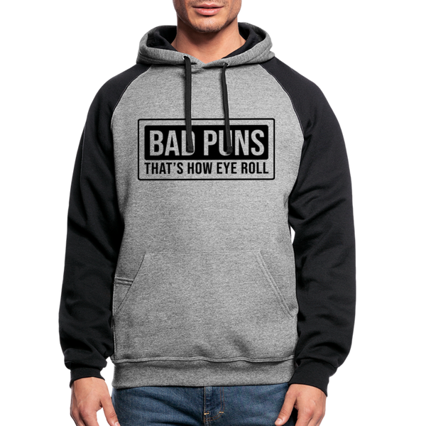 Bad Puns That's How Eye Roll Colorblock Hoodie - heather gray/black