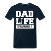 Dad Life Totally Nailed It Men's Premium T-Shirt - deep navy