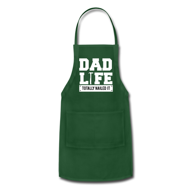 Dad Life Totally Nailed It Adjustable Apron - forest green