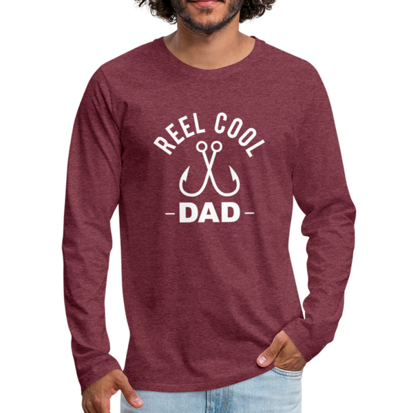 Reel Cool Dad Fishing Men's Premium Long Sleeve T-Shirt - heather burgundy