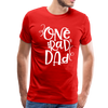 One Rad Dad Men's Premium T-Shirt - red