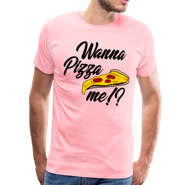 Wanna Pizza Me? Funny Men's Premium T-Shirt - pink