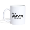 Obey Gravity It's the Law Coffee/Tea Mug - white