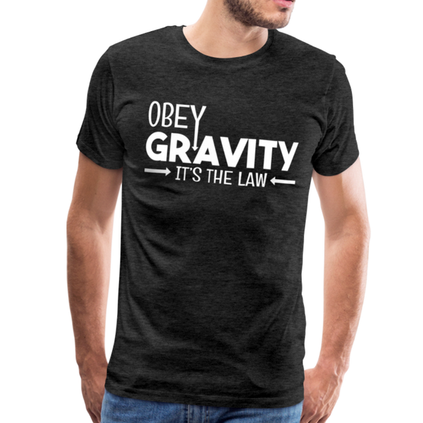 Obey Gravity It's the Law Men's Premium T-Shirt - charcoal gray