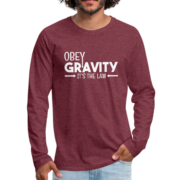 Obey Gravity It's the Law Men's Premium Long Sleeve T-Shirt - heather burgundy