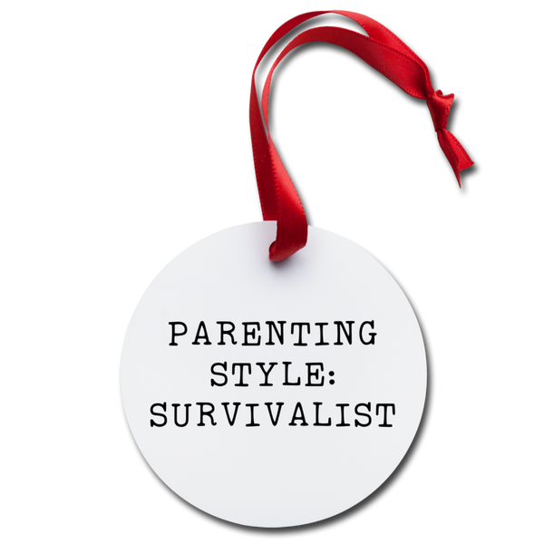 Parenting Style: Survivalist Holiday Ornament - white