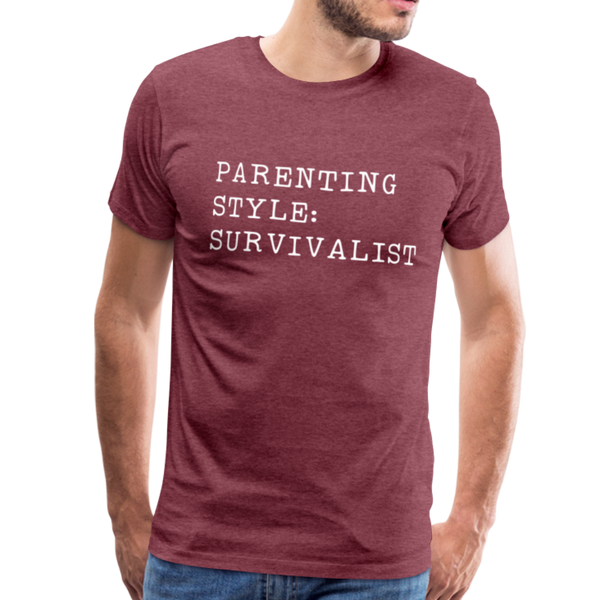 Parenting Style: Survivalist Men's Premium T-Shirt - heather burgundy