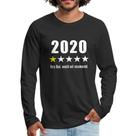 2020 1-Star Very Bad, Would Not Recommend Men's Premium Long Sleeve T-Shirt