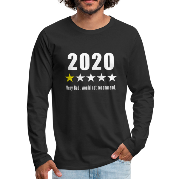 2020 1-Star Very Bad, Would Not Recommend Men's Premium Long Sleeve T-Shirt - black