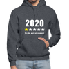 2020 1-Star Very Bad, Would Not Recommend Gildan Heavy Blend Adult Hoodie - charcoal gray
