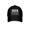 2020 1-Star Very Bad, Would Not Recommend Baseball Cap - black