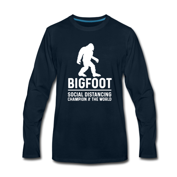 Bigfoot Social Distancing Champion of the World Men's Premium Long Sleeve T-Shirt - deep navy