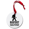 Bigfoot Social Distancing Champion of the World Holiday Ornament