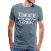 FATHER The Noble Element Periodic Elements Men's Premium T-Shirt - steel blue