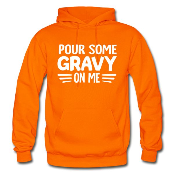 Thanksgiving Pour Some Gravy on Me Gildan Heavy Blend Adult Hoodie - orange