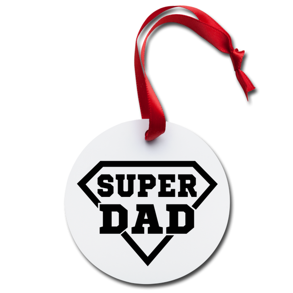 Super Dad Holiday Ornament - white