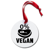 0% Vegan Funny BBQ Holiday Ornament