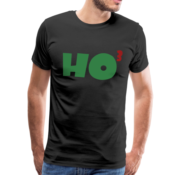 Ho to the Third Power Men's Premium T-Shirt - black