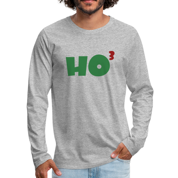 Ho to the Third Power Men's Premium Long Sleeve T-Shirt - heather gray