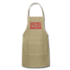 Everythings's Better with Bacon Adjustable Apron - khaki