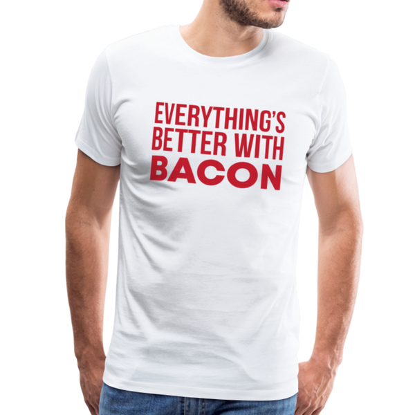 Everythings's Better with Bacon Men's Premium T-Shirt - white