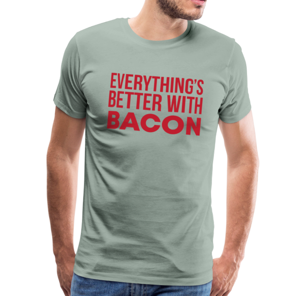 Everythings's Better with Bacon Men's Premium T-Shirt - steel green