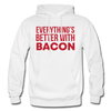Everythings's Better with Bacon Gildan Heavy Blend Adult Hoodie - white