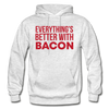 Everythings's Better with Bacon Gildan Heavy Blend Adult Hoodie - light heather gray