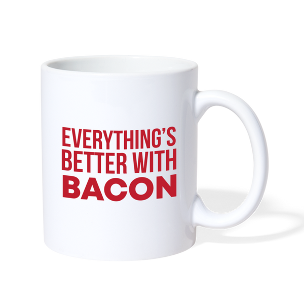 Everythings's Better with Bacon Coffee/Tea Mug - white