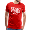 Feast Mode On Men's Premium T-Shirt - red
