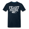 Feast Mode On Men's Premium T-Shirt - deep navy