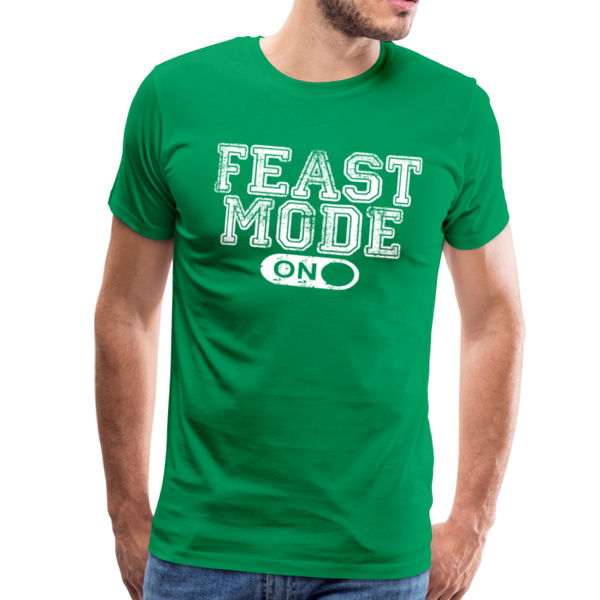 Feast Mode On Men's Premium T-Shirt - kelly green