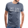 Not Slim Kinda Shady Men's Premium T-Shirt - heather blue
