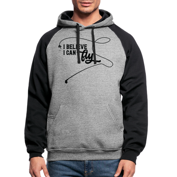 I Believe I Can Fly Fishing Colorblock Hoodie - heather gray/black