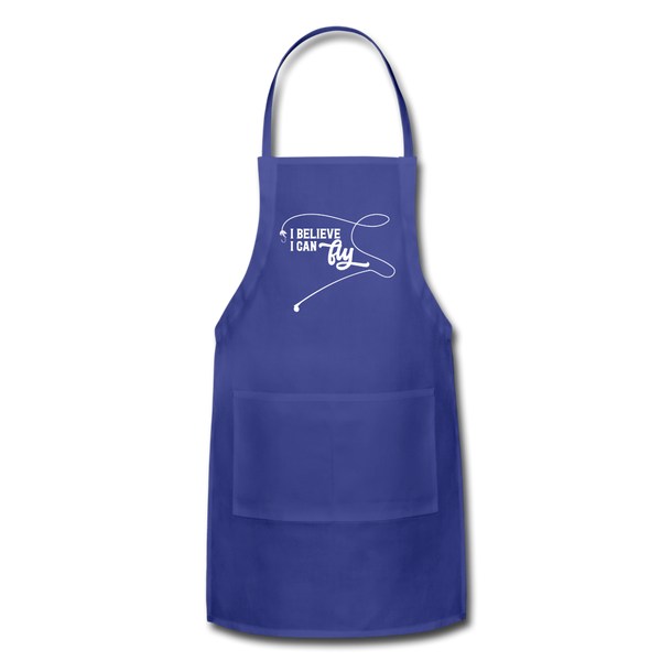 I Believe I Can Fly Fishing Adjustable Apron - royal blue